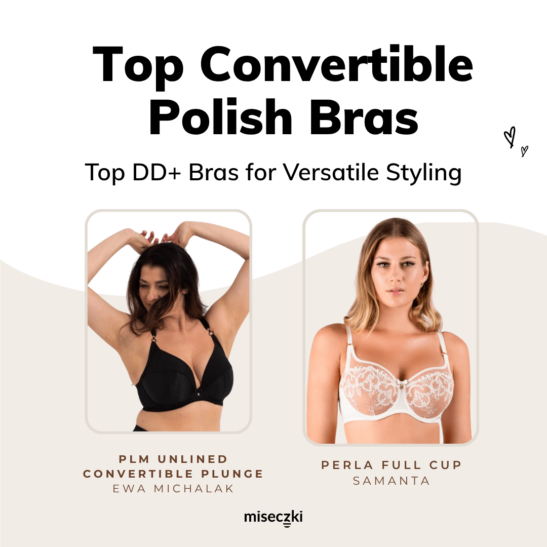 Best Convertible Polish Bras for Versatile Styling